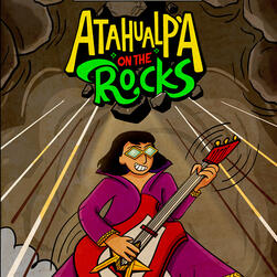 Tira cómica: Atahualpa en las rocas